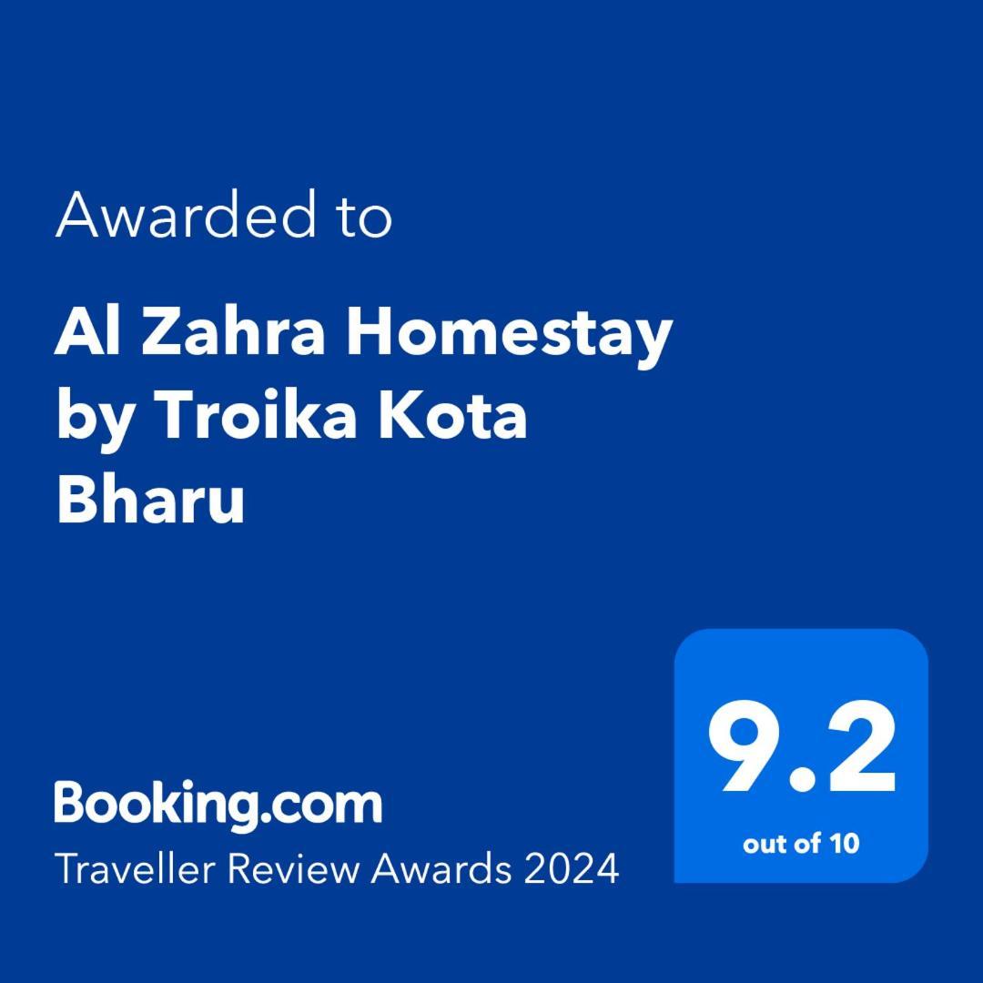 Al Zahra Homestay By Troika Kota Bharu "Stay In Style, Sleep In Comfort" Exterior foto
